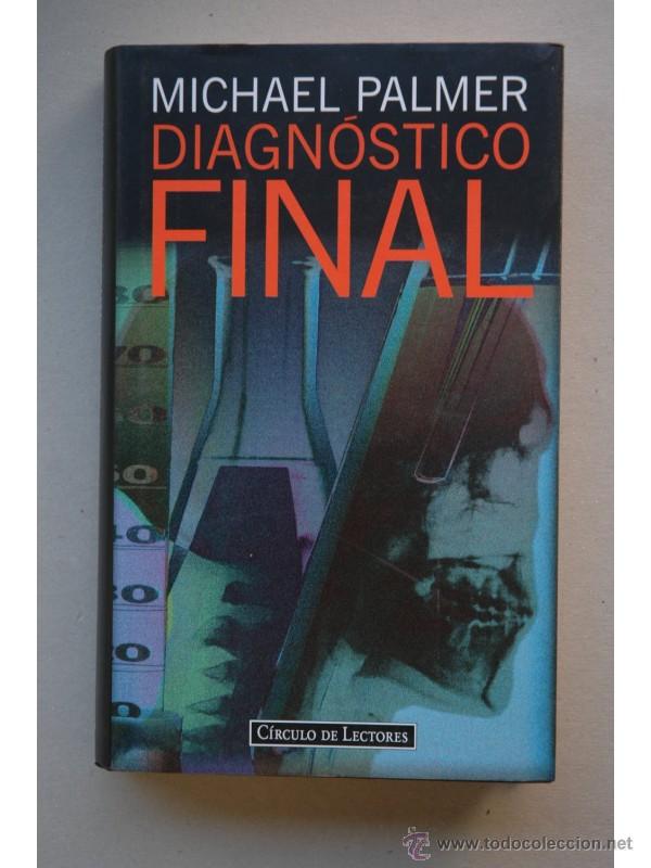 Libros: Diagn&oacute;stico final - PALMER, Michael - Foto 1