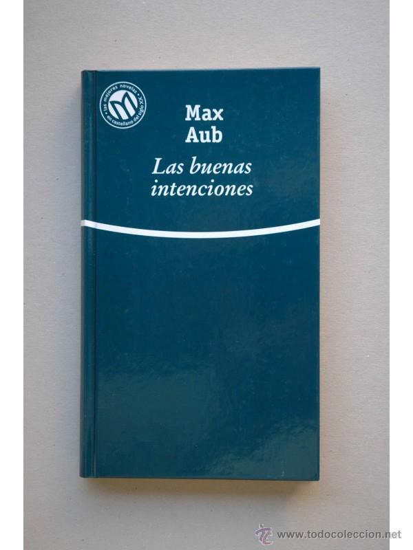 Libros: La buenas intenciones - AUB, Max - Foto 1