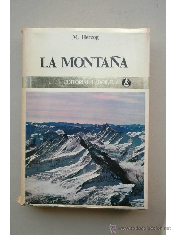 Libros: La Monta&ntilde;a - HERZOG, Murice - Foto 1