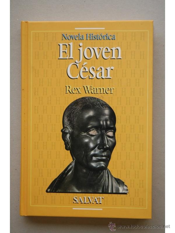 Libros: El joven C&eacute;sar - WARNER, Rex - Foto 1
