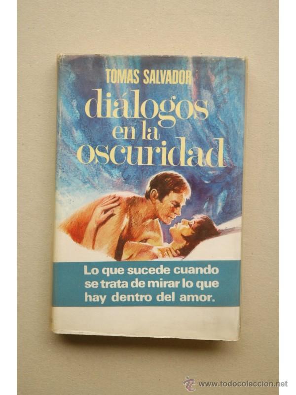 Libros: Di&aacute;logos en la oscuridad - SALVADOR, Tom&aacute;s - Foto 1