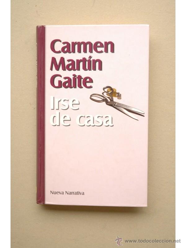 Libros: Irse de casa - MART&Iacute;N GAITE, Carmen - Foto 1