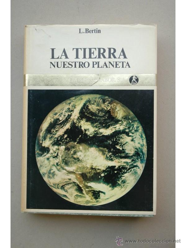Libros: La Tierra nuestro planeta - BERTIN, Leon - Foto 1