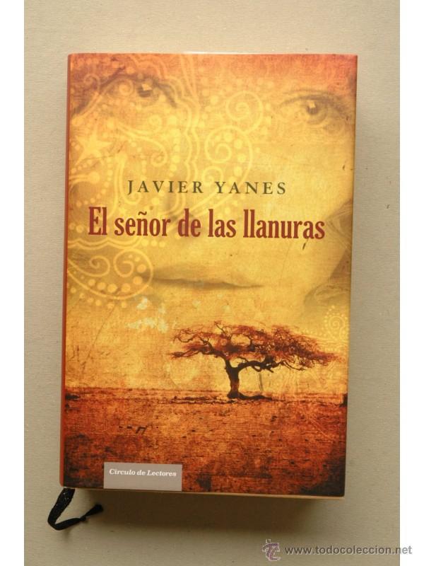 Libros: El se&ntilde;or de las llanuras - YANES, Javier - Foto 1