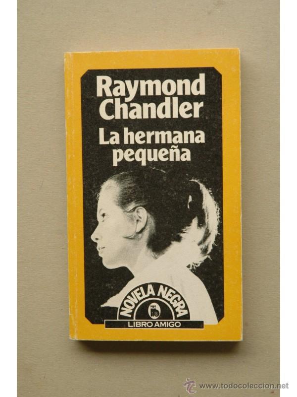 Libros: La hermana peque&ntilde;a - CHANDLER, Raymon - Foto 1
