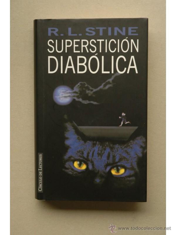 Libros: Superstici&oacute;n diab&oacute;lica - STINE, Robert L. - Foto 1