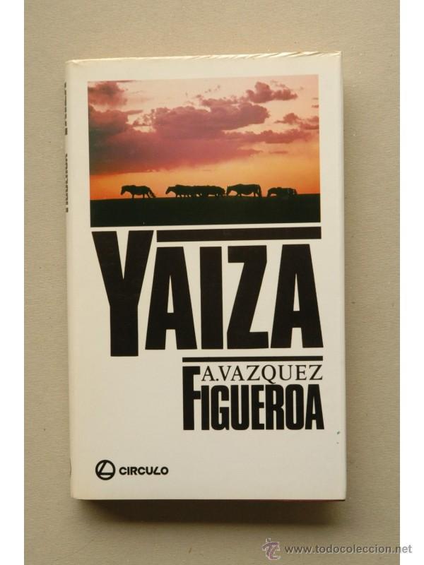 Libros: Yaiza - V&Aacute;ZQUEZ-FIGUEROA, Alberto - Foto 1