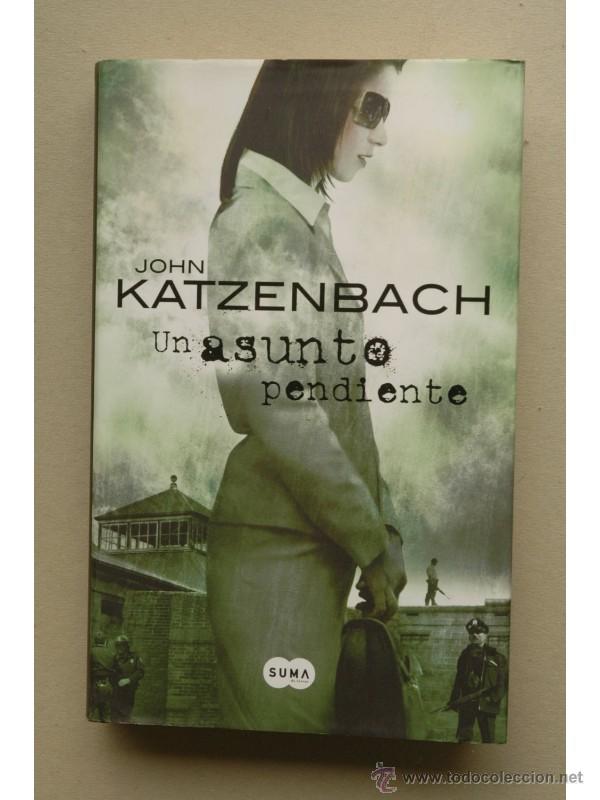 Libros: Un asunto pendiente - KATZENBACH, John - Foto 1