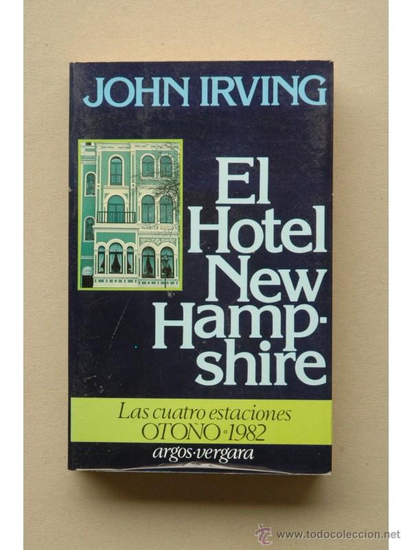 Libros: El Hotel New Hampshire - IRVING, John - Foto 1