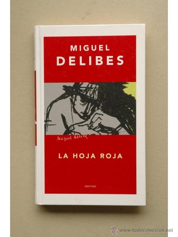 Libros: La hoja roja - DELIBES, Miguel - Foto 1