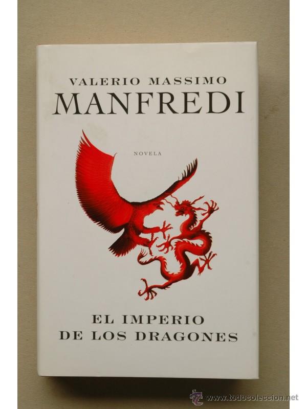Libros: El Imperio de los Dragones - MANFREDI, Valerio Massimo - Foto 1