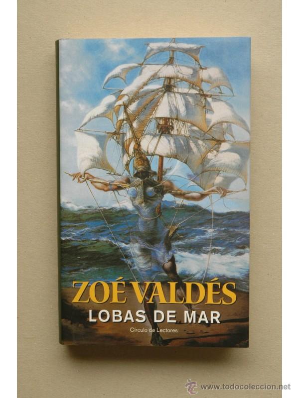Libros: Lobas de mar - VALD&Eacute;S, Zoe - Foto 1