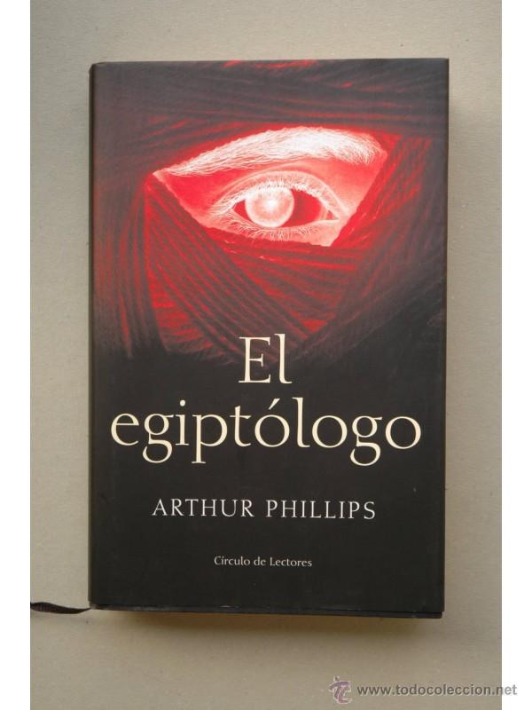 Libros: El egipt&oacute;logo - PHILLIPS, Arthur - Foto 1
