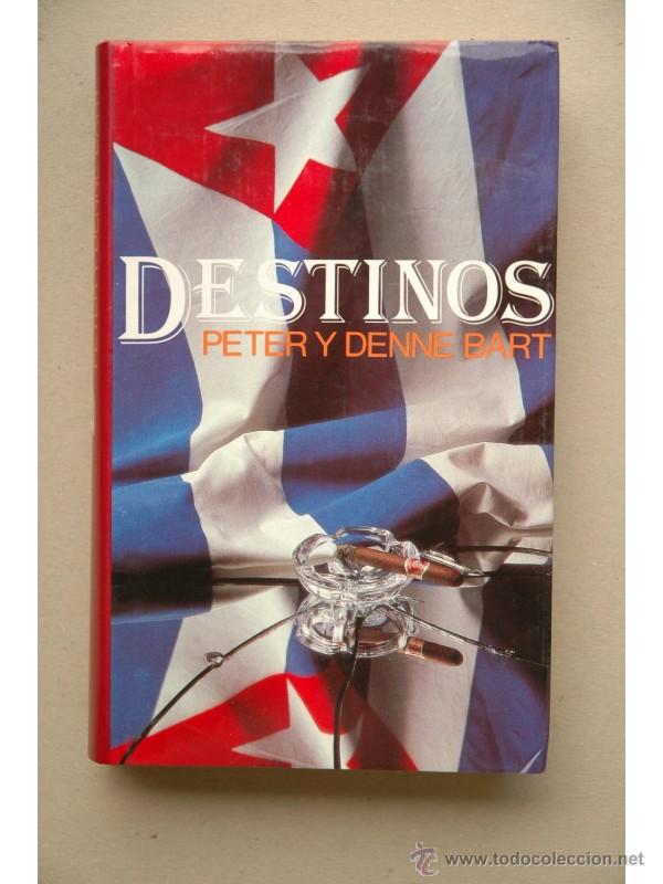 Libros: Destinos - BART, Peter y Denne - Foto 1