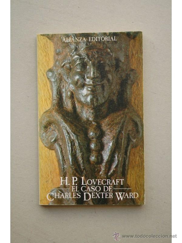 Libros: El caso de Charles Dexter Ward - LOVECRAFT, Howard Phillips - Foto 1