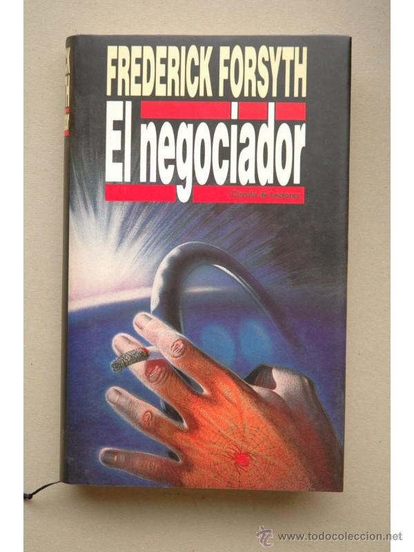 Libros: El negociador - FORSYTH, Frederick - Foto 1