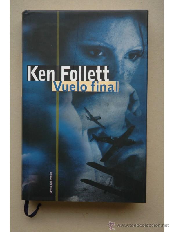 Libros: Vuelo final - FOLLETT, Ken - Foto 1