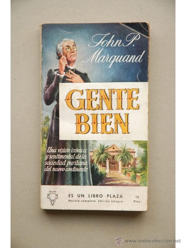 Libros: Gente bien - MARQUAND, John P. - Foto 1