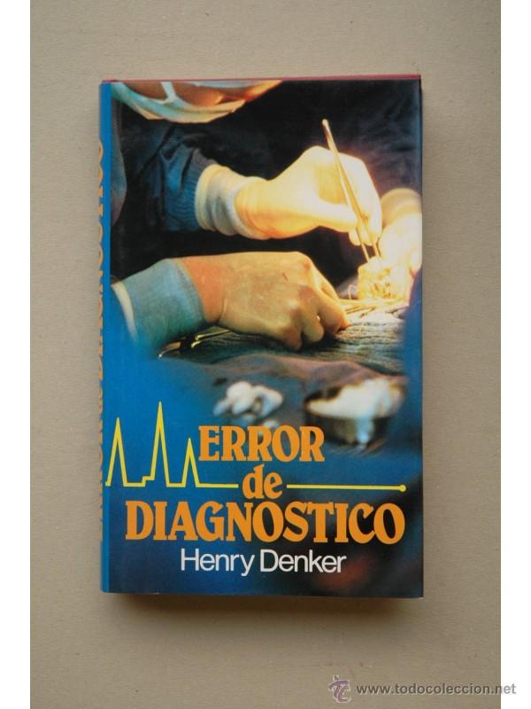 Libros: Error de diagn&oacute;stico - DENKER, Henry - Foto 1