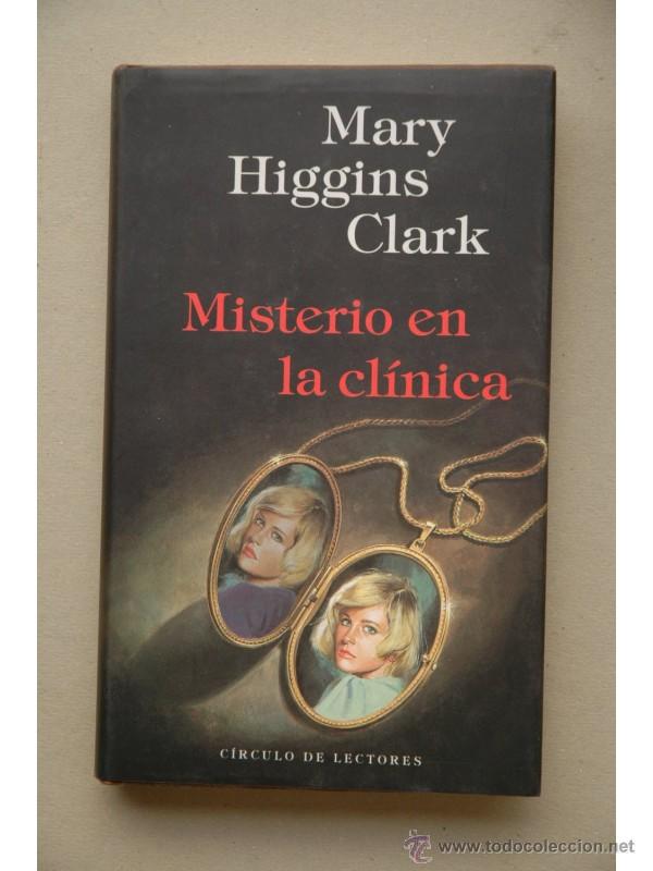 Libros: Misterio en la cl&iacute;nica - CLARK, Mary Higgins - Foto 1