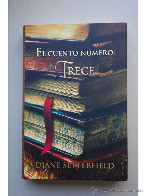 Libros: El cuento n&uacute;mero trece - SETTERFIELD, Diane - Foto 1