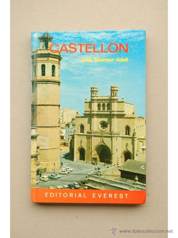 Libros: Castell&oacute;n - S&Aacute;NCHEZ ADELL, Jos&eacute; - Foto 1