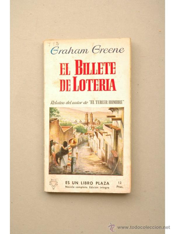 Libros: El billete de loteria - GREENE, Graham - Foto 1