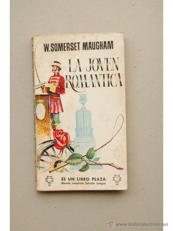 Libros: La joven rom&aacute;ntica - MAUGHAM, William Somerset - Foto 1