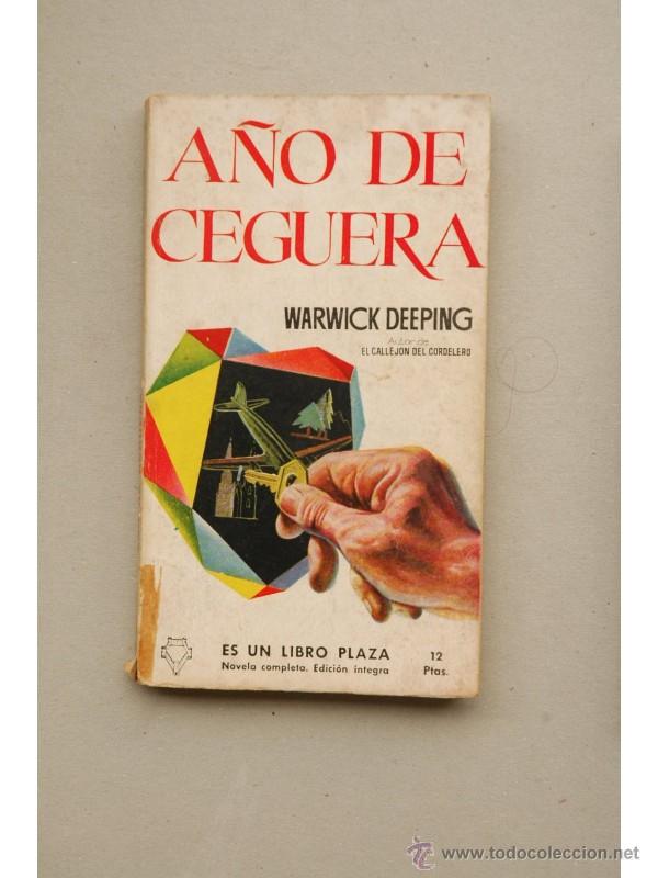 Libros: A&ntilde;o de ceguera - DEEPING, Warwick - Foto 1
