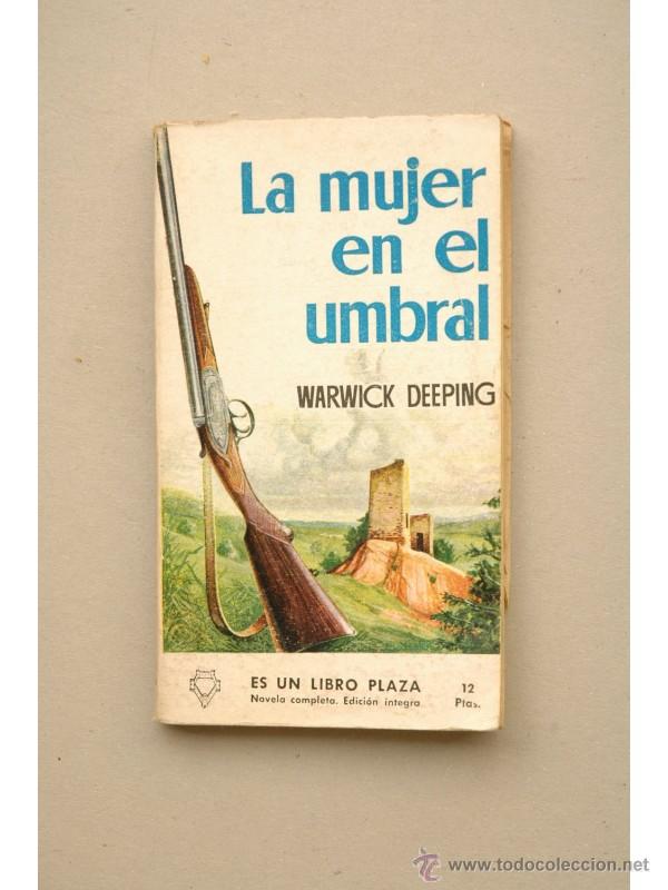 Libros: la mujer en el umbral - DEEPING, Warwick - Foto 1