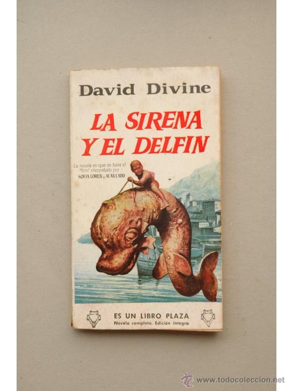 Libros: La sirena y el delf&iacute;n - DIVINE, David - Foto 1