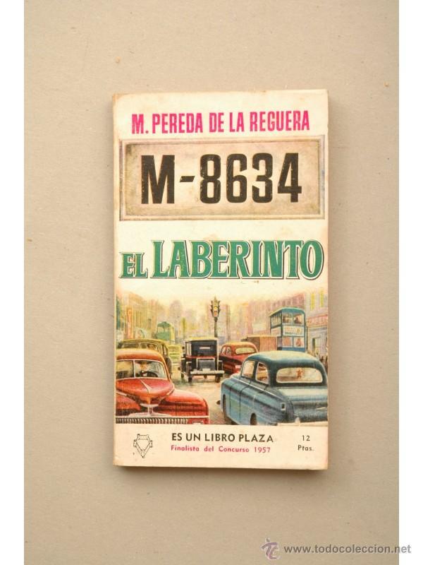 Libros: M.-8634 El laberinto - PEREDA DE LA REGUERA, Manuel - Foto 1
