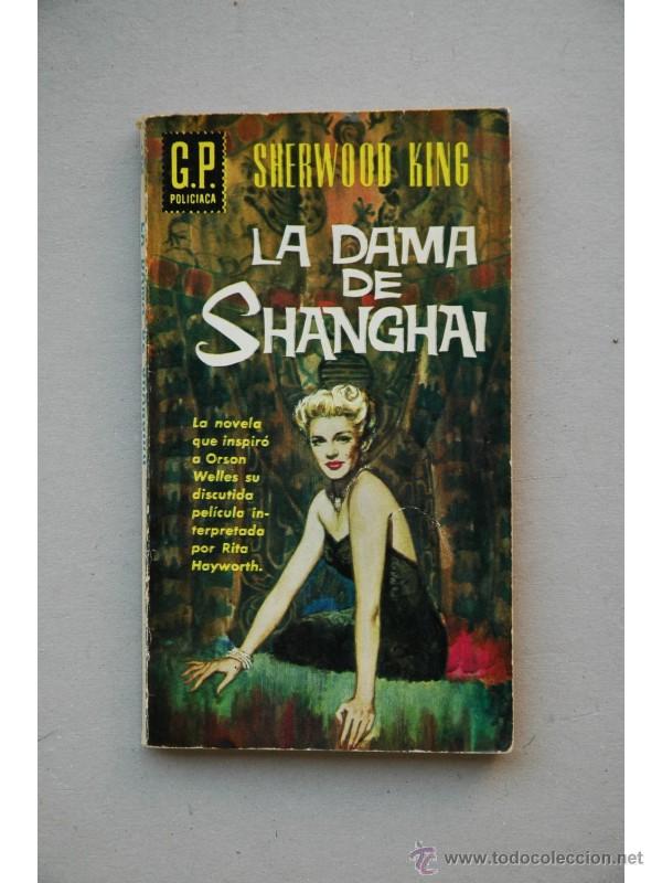 Libros: La dama de Shanghai - KING, Sherwood - Foto 1