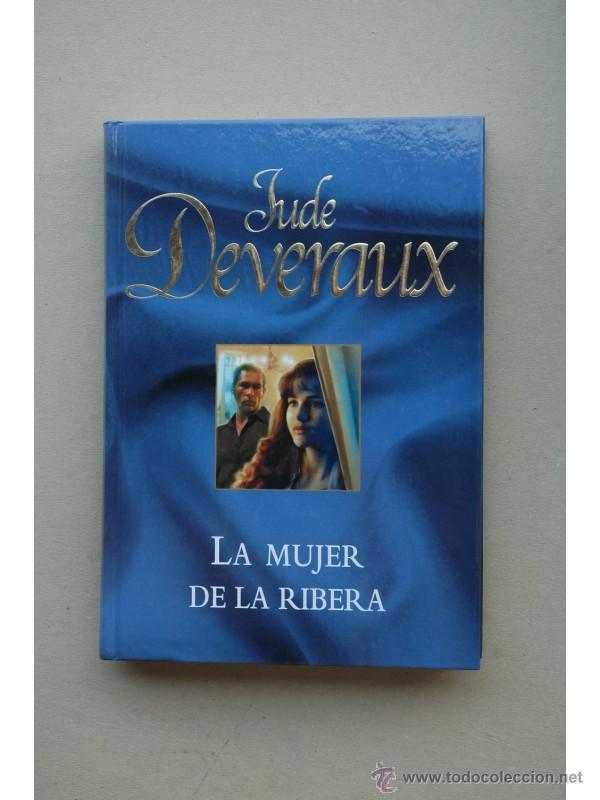 Libros: La mujer de la ribera - DEVERAUX, Jude - Foto 1