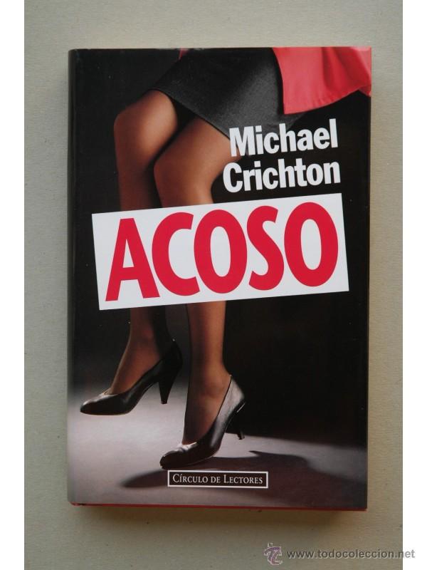 Libros: Acoso - CRICHTON, Michael - Foto 1