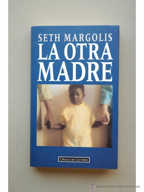 Libros: La otra madre - MARGOLIS, Seth - Foto 1