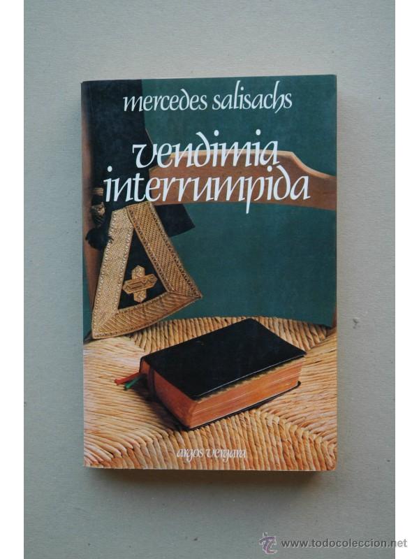 Libros: Vendimia interrumpida - SALISACHS, Mercedes - Foto 1