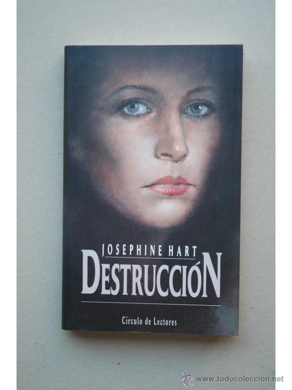 Libros: Destrucci&oacute;n - HART, Josephine - Foto 1