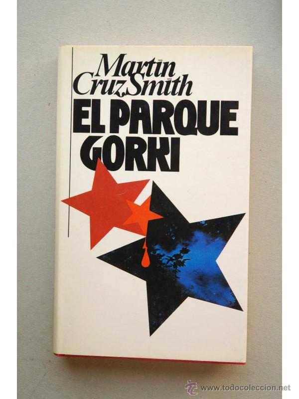 Libros: El parque Gorki - SMITH, Martin Cruz - Foto 1