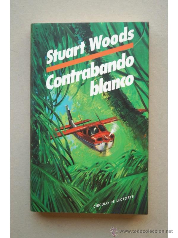 Libros: Contrabando blanco - WOODS, Stuart - Foto 1