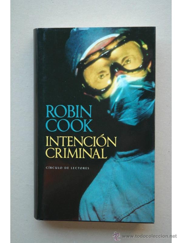 Libros: Intenci&oacute;n criminal - COOK, Robin - Foto 1