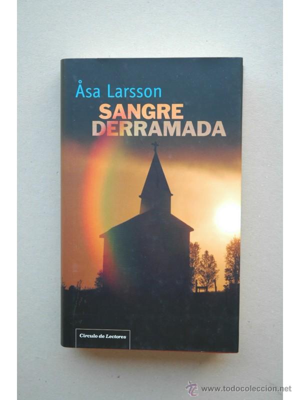 Libros: Sangre derramada - LARSSON, Asa - Foto 1