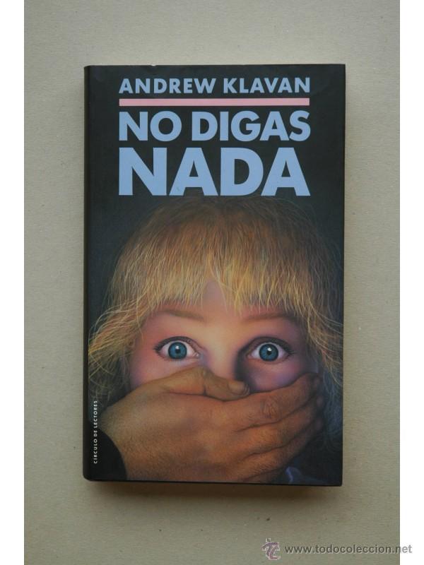 Libros: No digas nada - KLAVAN, Andrew - Foto 1