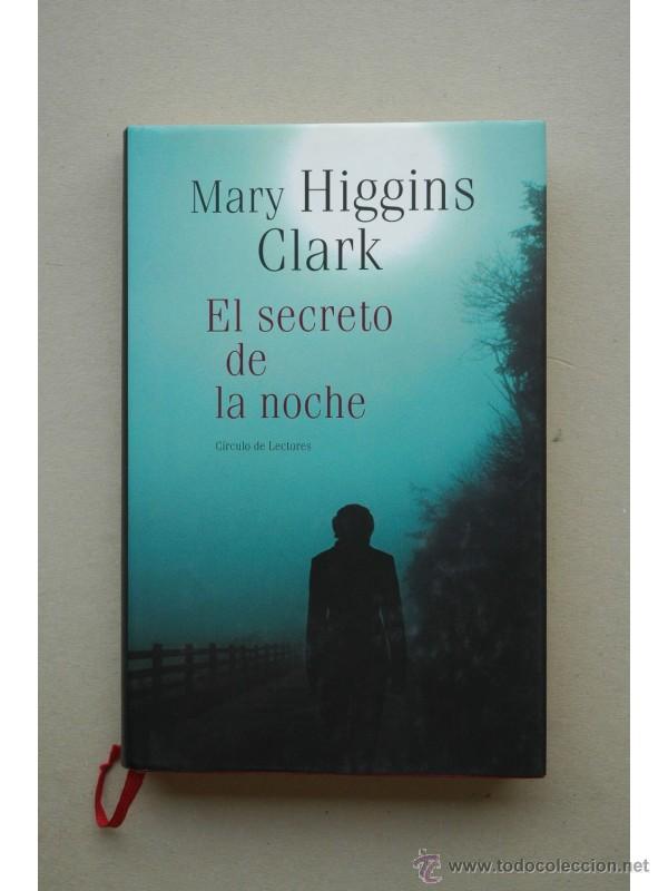 Libros: El secreto de la noche - CLARK, Mary Higgins - Foto 1