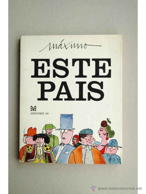 Libros: Este Pa&iacute;s - M&Aacute;XIMO - Foto 1