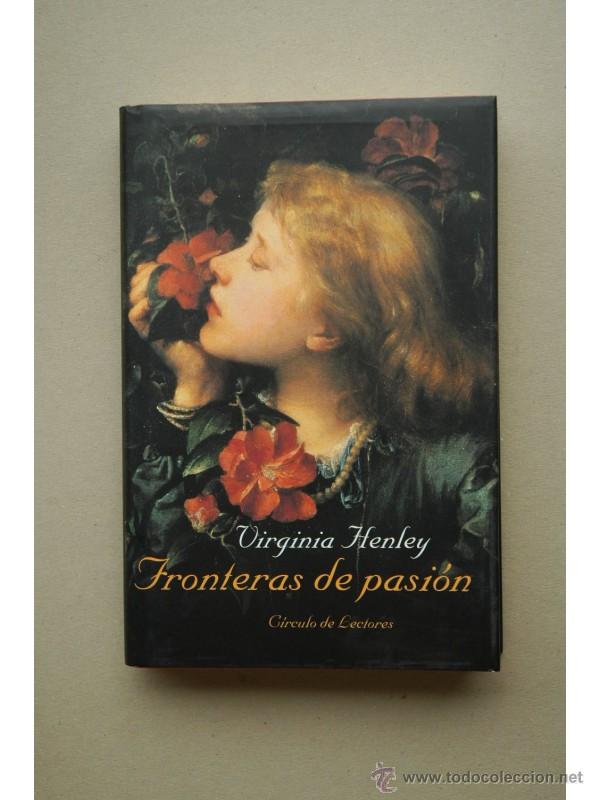 Libros: Fronteras de pasi&oacute;n - HENLEY, Virginia - Foto 1