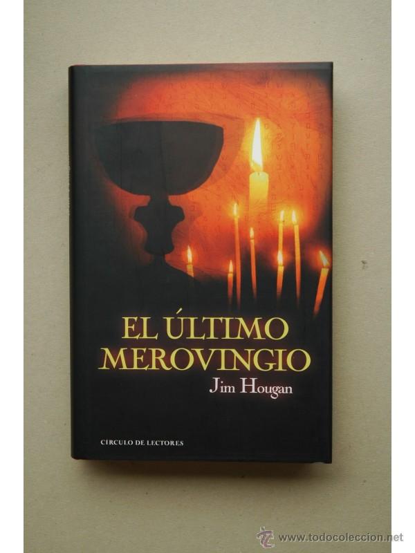 Libros: El &uacute;ltimo merovingio - HOUGAN, Jim - Foto 1