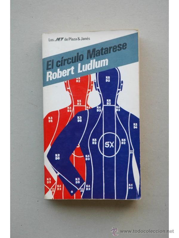 Libros: El c&iacute;rculo Matarese - LUDLUM, Robert - Foto 1