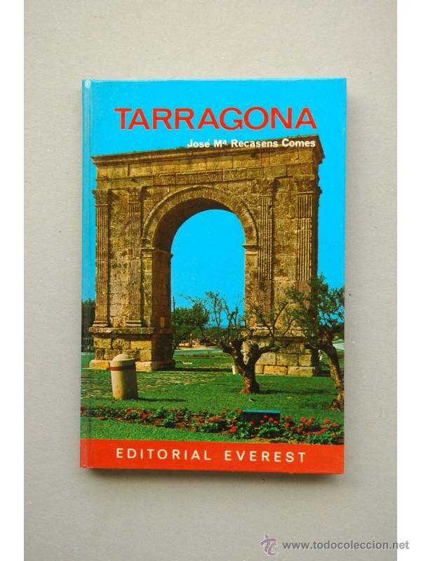 Libros: Tarragona - RECASENS COMES, Jos&eacute; M&ordf; - Foto 1
