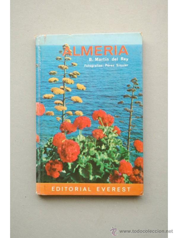 Libros: Almer&iacute;a - Mart&iacute;n del Rey, B. - Foto 1